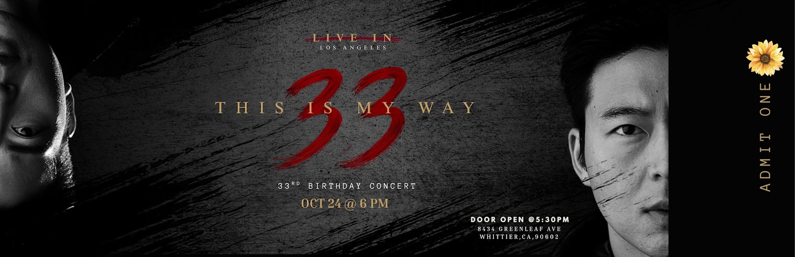 Chapter 33 physical ticket artwork: This Is My Way, 33rd birthday concert, October 24 at 6 PM